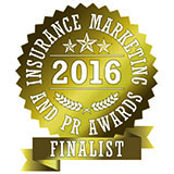 Insurance Marketing and PR Awards 2016 Finalist